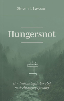 Hungersnot von Lawson,  Steven J.