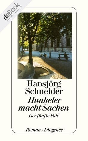 Hunkeler macht Sachen von Schneider,  Hansjörg