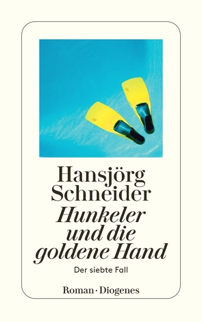 Hunkeler und die goldene Hand von Schneider,  Hansjörg