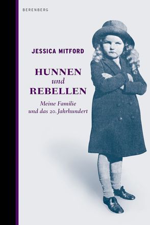 Hunnen und Rebellen von Kalka,  Joachim, Mitford,  Jessica