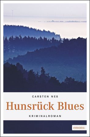 Hunsrück Blues von Neß,  Carsten