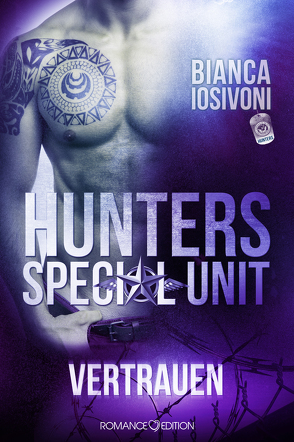 HUNTERS – Special Unit: VERTRAUEN von Iosivoni,  Bianca