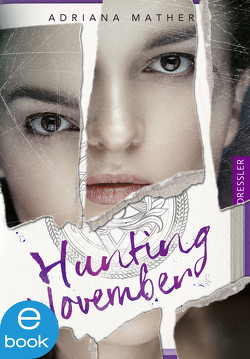 Hunting November von Brauner,  Anne, Klein,  Susanne, Mather,  Adriana