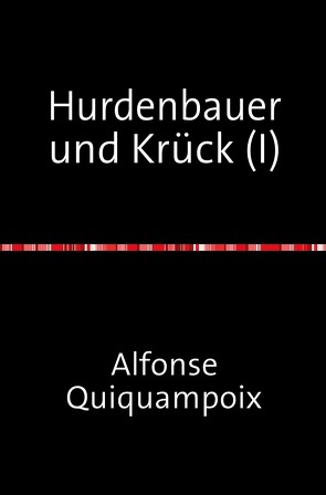 Hurdenbauer und Krück / Hurdenbauer und Krück (I) von Quiquampoix,  Alfonse