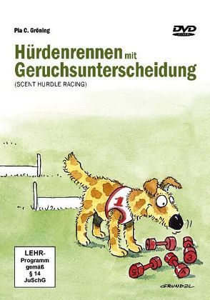 Hürdenrennen mit Geruchsunterscheidung von Gröning,  Pia C, Kittelmann,  Daniel