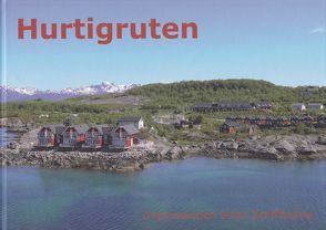 Hurtigruten von Gysel,  Marlies, Gysel,  Niklaus