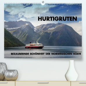 Hurtigruten – Bezaubernde Schönheit der norwegischen Küste (Premium, hochwertiger DIN A2 Wandkalender 2022, Kunstdruck in Hochglanz) von Pfeiffer,  Ralf