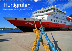 Hurtigruten – Entlang der norwegischen Küste (Wandkalender 2023 DIN A3 quer) von Hanke,  Matthias