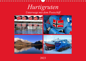 Hurtigruten – Unterwegs mit dem Postschiff (Wandkalender 2023 DIN A3 quer) von Thauwald,  Pia