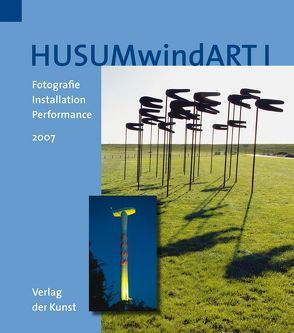 HUSUMwindART I von Brocken,  Rüdiger O von, Christensen,  Kai, Haupenthal,  Uwe