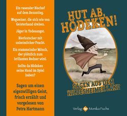 Hut ab, Hödeken! von Hartmann,  Petra