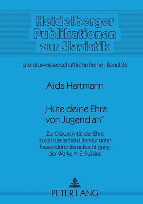 «Hüte deine Ehre von Jugend an» von Hartmann,  Aida