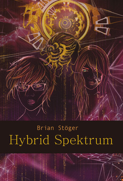 Hybrid Spektrum von Stöger,  Brian