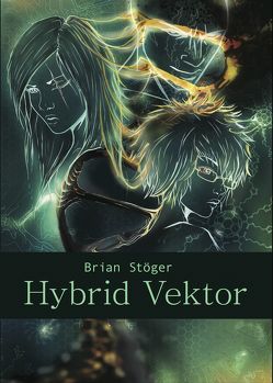 Hybrid Vektor von Stöger,  Brian