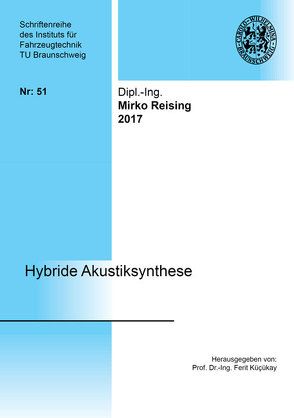 Hybride Akustiksynthese von Reising,  Mirko