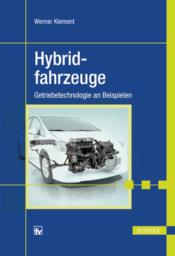 Hybridfahrzeuge von Klement,  Werner