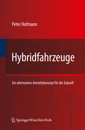 Hybridfahrzeuge von Hofmann,  Peter