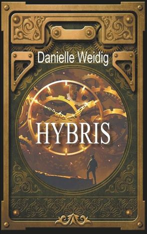 Hybris von Weidig,  Danielle