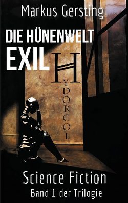 Hydorgol – Exil von Gersting,  Markus