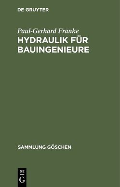 Hydraulik für Bauingenieure von Franke,  Paul-Gerhard