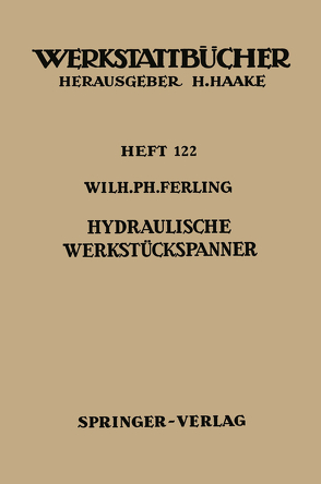 Hydraulische Werkstückspanner von Ferling,  W.P.