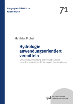 Hydrologie anwendungsorientiert vermitteln von Probst,  Matthias