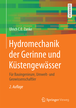 Hydromechanik der Gerinne und Küstengewässer von Zanke,  Ulrich C. E.