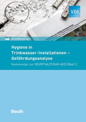 Hygiene in Trinkwasser-Installationen von Bürschgens,  Arnd