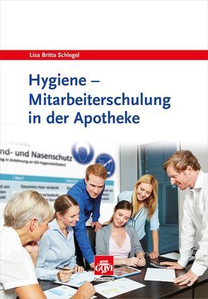 Hygiene von Schlegel,  Lisa Britta