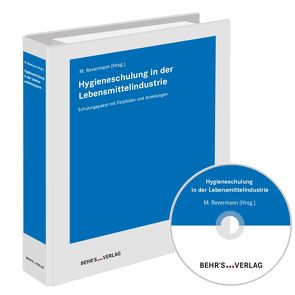 Hygieneschulung in der Lebensmittelindustrie von Revermann,  Maria