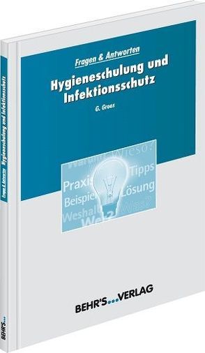 Hygieneschulung und Infektionsschutz von Braun,  Gudrun