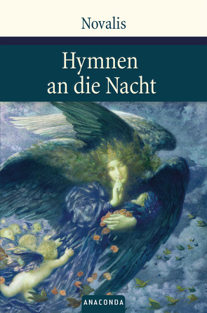 Hymnen an die Nacht von Novalis