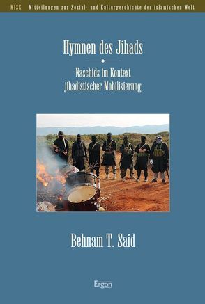 Hymnen des Jihads von Said,  Behnam T.