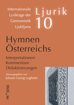 Hymnen Österreichs von Lughofer,  Georg