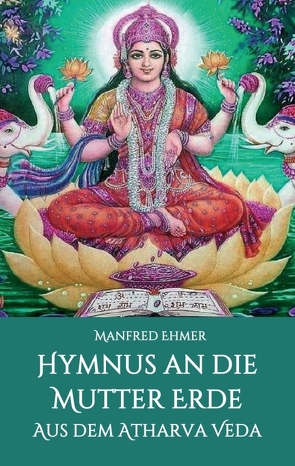 Hymnus an die Mutter Erde von Ehmer,  Manfred