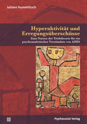 Hyperaktivität und Erregungsüberschüsse von Hummitzsch,  Juliane