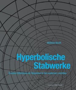 Hyperbolische Stabwerke von Beckh,  Matthias