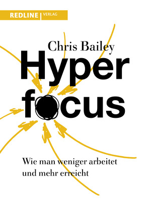 Hyperfocus von Bailey,  Chris