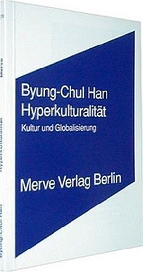 Hyperkulturalität von Han,  Byung C