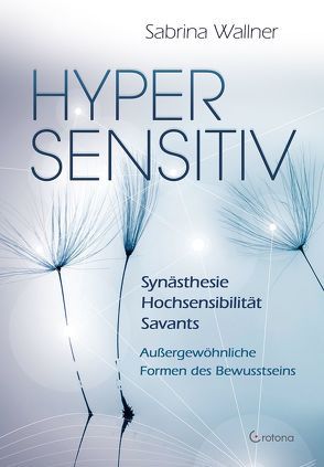 Hypersensitiv von Wallner,  Sabrina