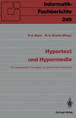 Hypertext und Hypermedia von Gloor,  Peter A., Streitz,  Norbert