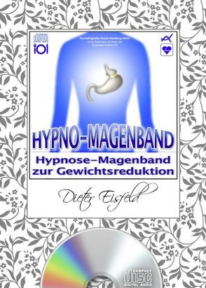 HYPNO-MAGENBAND / Hypnose-Magenband zur Gewichtsreduzierung von Eisfeld,  Dieter