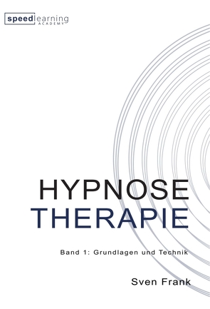 HYPNOSE THERAPIE von Frank,  Sven