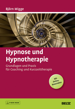 Hypnose und Hypnotherapie von Migge,  Björn