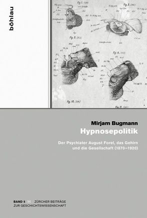 Hypnosepolitik von Bugmann,  Mirjam