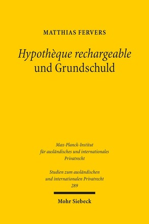 Hypothèque rechargeable und Grundschuld von Fervers,  Matthias