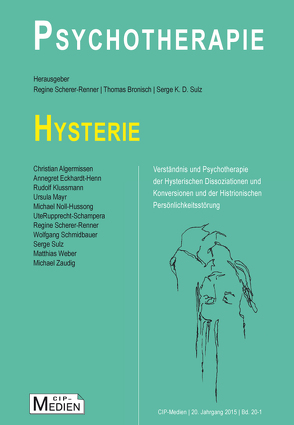 Hysterie von Bronisch,  Thomase, Scherer-Renner,  Regine, Sulz,  Serge K. D.