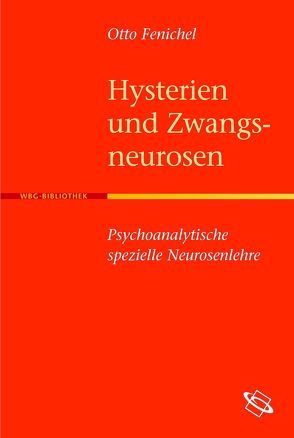 Hysterien und Zwangsneurosen von Fenichel,  Otto