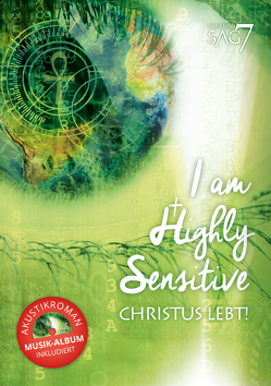 I am Highly Sensitive – Christus lebt! von Novi,  Chris