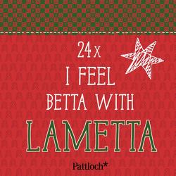 I feel betta with lametta